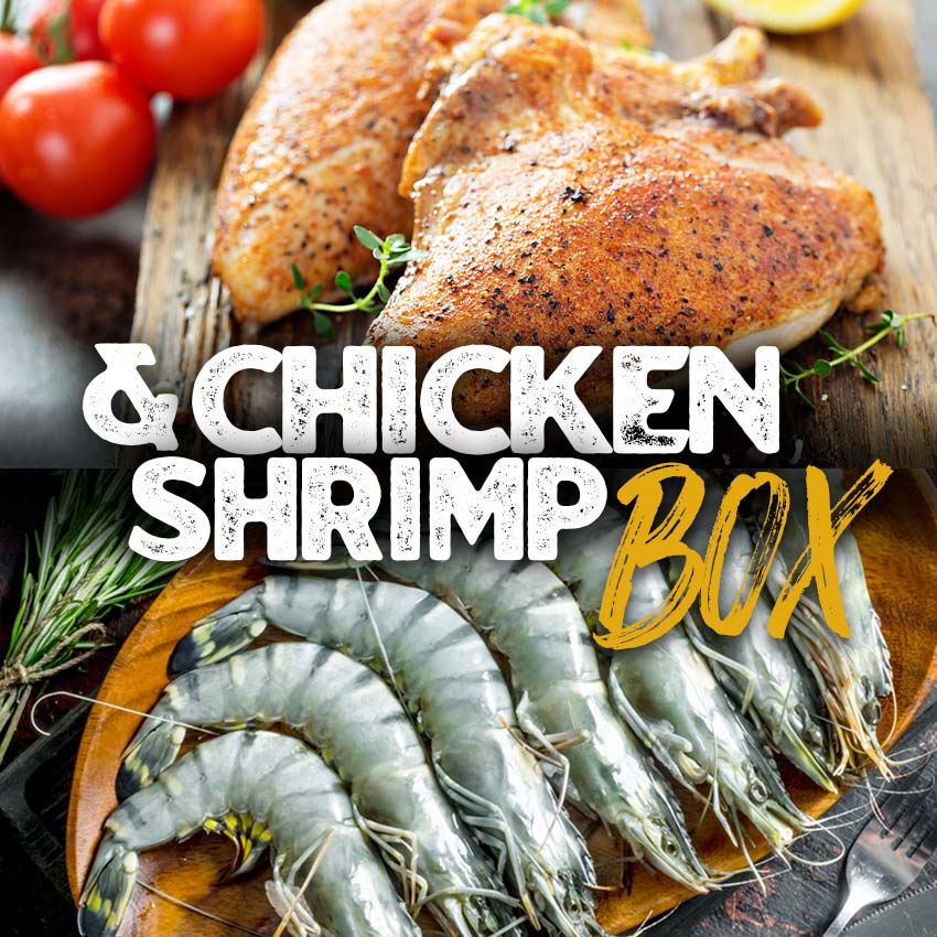 Chicken &amp; Shrimp Box