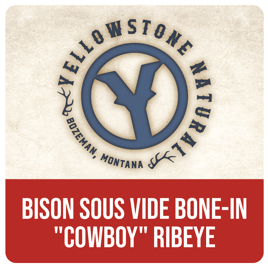 Yellowstone Natural Bison Sous Vide Bone-In &quot;Cowboy&quot; Ribeye